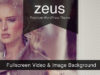 Zeus - Fullscreen Video & Bild Hintergrund