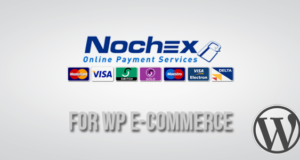 Nochex Gateway für WP E-Commerce