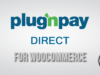 Plug'n Pay Direct Gateway für WooCommerce