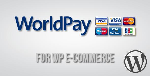 WorldPay Gateway für WP E-Commerce