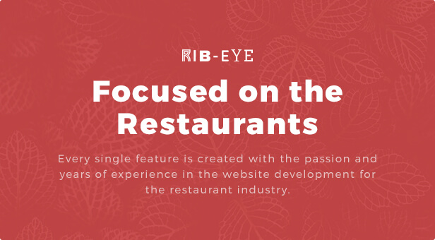 Fokussiert auf die Restaurants: Jedes einzelne Feature ist mit der Leidenschaft und jahrelange Erfahrung in der Website-Entwicklung für die Restaurantbranche geschaffen.