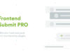 Frontend Submit PRO - WordPress Benutzer Frontend Post Plugin