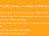 Gravity Forms - Freshsales CRM Integration