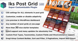 Iks Post Grid – Super Anpassbare Post Grid, Portfolio, Showcase, Galerie oder Woo für WordPress
