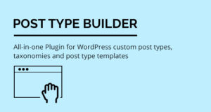 Post Type Builder – WordPress benutzerdefinierte Beitragstypen