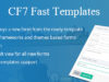 Schnelle CF7-Vorlagen