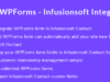 WPForms - Infusionsoft Integration