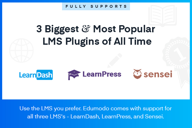 LearnDash, Sensei, LearnPress Support