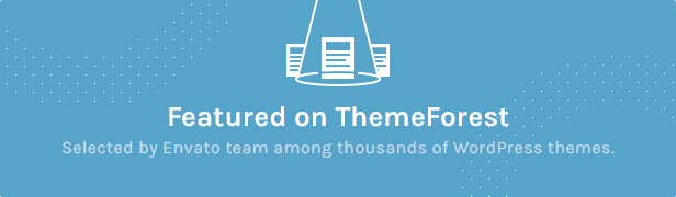 Featured auf ThemeForest: Ausgewählt von Envato Team unter Tausenden von WordPress Themes auf ThemeForest.