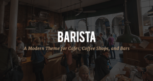 Barista – ein modernes Thema für Cafés, Cafés und Bars