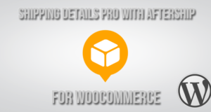 Versanddetails Pro Plugin für WooCommerce