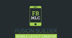 Fusion Builder Mobile Layout Creator