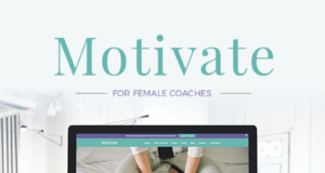 Motivieren - Für weibliche Coaches, Berater und Unternehmer