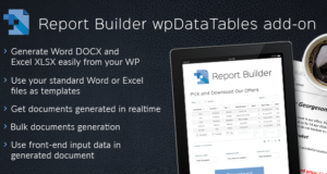 Report Builder-Add-on für wpDataTables – Generiert Word DOCX- und Excel XLSX-Dokumente