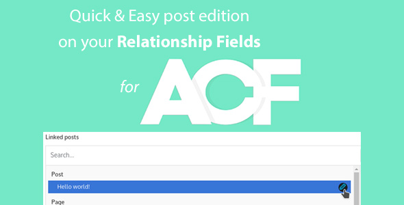 Schnelle und einfache Post-Edition für ACF Relationship Fields PRO