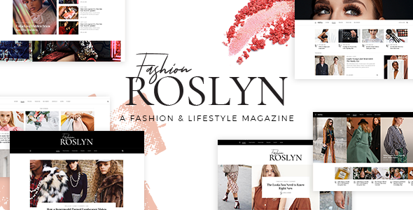 Wordpress Blog Template Roslyn - Fashion and Lifestyle Theme for Bloggers and Magazines