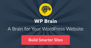 WP Brain – WordPress Logic Controller