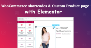 WooCommerce-Kurzcodes und benutzerdefinierte Produktseite mit Elementor