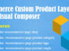 Woocommerce Anpassen des Produktlayouts für WPBakery Page Builder (Visual Composer)