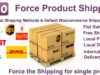 Woocommerce Force Produktversand