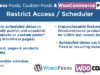 WordPress-Beiträge und WooCommerce-Produkte Scheduler / Zugriff einschränken