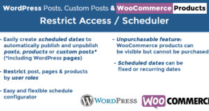 WordPress-Beiträge und WooCommerce-Produkte Scheduler / Zugriff einschränken