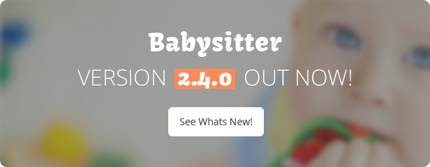 Update 2.4.0 - Babysitter WordPress Vorlage Responsive