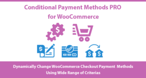 Bedingte Zahlungsmethoden PRO für WooCommerce