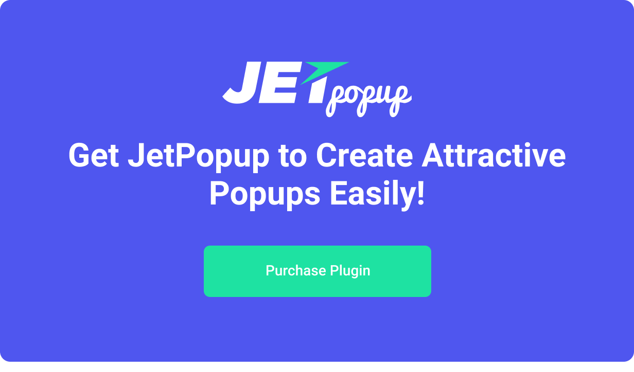 JetPopup - Popup-Addon für Elementor
