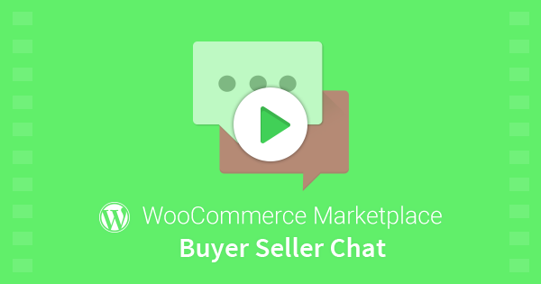 WordPress WooCommerce Marketplace Käufer Verkäufer Chat Plugin