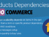 WooCommerce-Produktabhängigkeiten