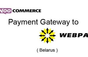 Woocommerce WebPay Gateway (Weißrussland)