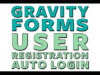 Gravity Forms Benutzerregistrierung und automatische Anmeldung