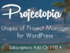 Projectopia WP Project Management - Erweiterungen für Abonnements