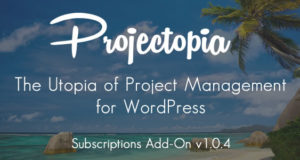 Projectopia WP Project Management – Erweiterungen für Abonnements