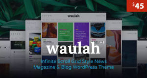 Waulah – Infinite Scroll Grid Style Nachrichtenmagazin und Blog WordPress Layout