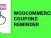 WooCommerce Coupons Erinnerung