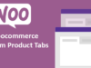 Woocommerce-Tabs für benutzerdefinierte Produkte