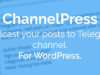 ChannelPress - Sendet Beiträge an Telegram