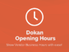 Dokan Geschäftszeiten