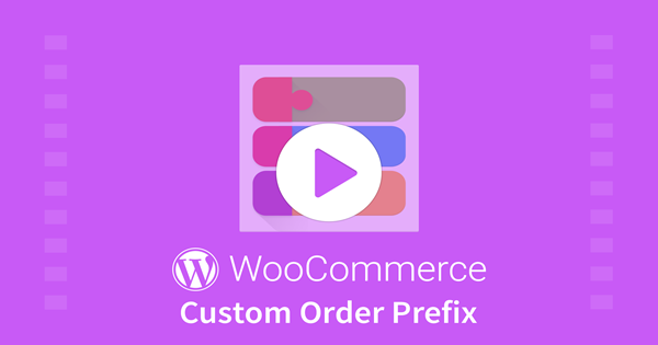 WordPress WooCommerce Plugin für benutzerdefinierte Bestellpräfixe - 3