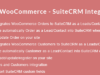 WooCommerce - SuiteCRM-Integration