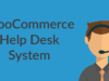 WooCommerce Help Desk System