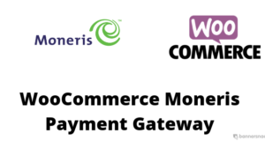 WooCommerce Moneris Zahlungsgateway