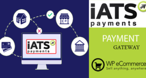 iATS Payment Gateway für WP E-Commerce