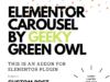 Elementor Post Carousel von Geeky Green Owl