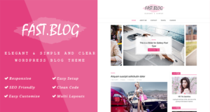FastBlog – Elegantes und einfaches WordPress-Blog-Vorlage