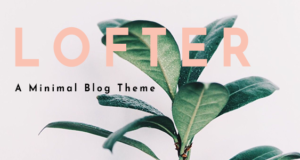 Lofter – Minimaler Blog