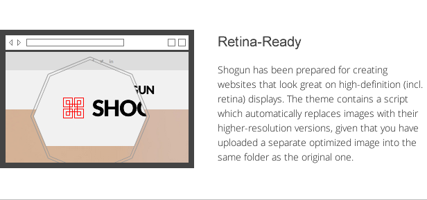Shogun-Eigenschaften - Retina-Ready