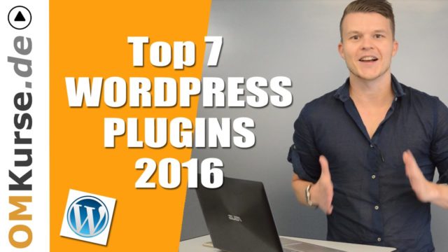 Top 7 WordPress Plugins